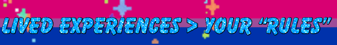 LIVED EXPERIENCES _ YOUR 'RULES'